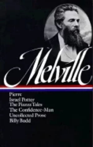 Image of herman melville pierre israel potter the piazza tales the confidence man b