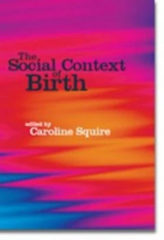 Image of The Social Context of Birth by Caroline Squire Paperback