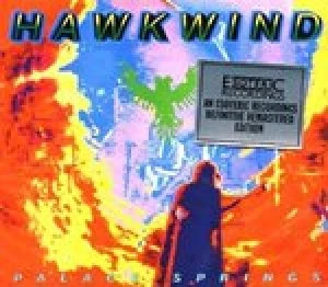 image of Hawkwind - Palace Springs (Live Recording) (Music CD)