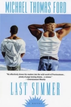 Image of Last Summer by Michael Thomas Ford Paperback