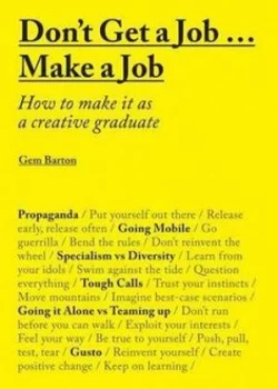 Image of Dont Get a Job Make a Job by Gem Barton Paperback