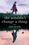 Image of she wouldnt change a thing
