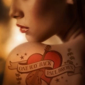 Image of One Way Back by Paul Brown CD Album