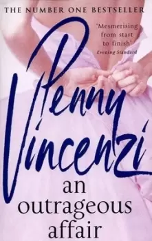 Image of An outrageous affair by Penny Vincenzi