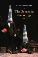 Image of secret in the wings a play
