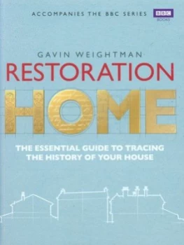 Image of Restoration Home by Gavin Weightman Book