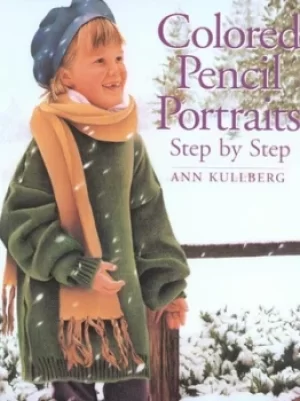 Image of Colored pencil portraits by Ann Kullberg