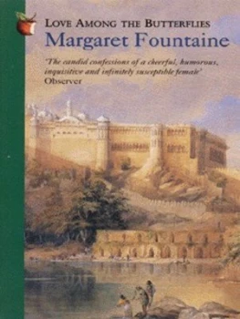 Image of Love among the Butterflies by Margaret Fountaine and W. F Cater Paperback