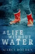 Image of life without water