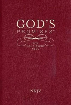 Image of Gods Promises for Your Every Need Nkjv Paperback