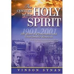 Image of The Century of the Holy Spirit by Vinson Synan Book