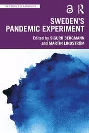 Image of Swedens Pandemic Experiment