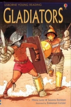 Image of Gladiators by Minna Lacey and Susanna Davidson and Emmanuel Cerisier and Verity J Platt Hardback