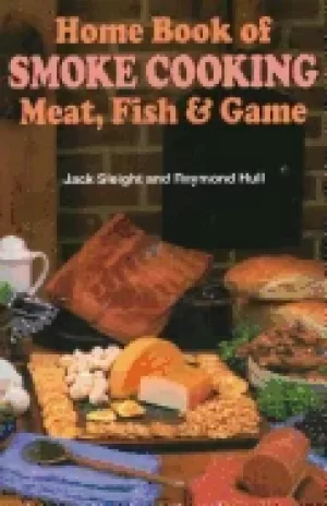 Image of home book of smoke cooking meat fish and game