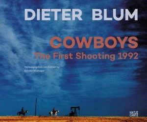 Image of Dieter Blum - Cowboys by Renate Wiehager Hardback