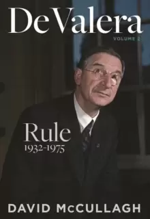 Image of De Valera: Rule (1932-1975)