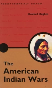 Image of The American Indian Wars by Howard Hughes Book