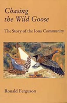 Image of Chasing the Wild Goose by Ronald Ferguson Paperback