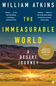 Image of The Immeasurable World : A Desert Journey