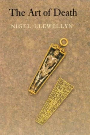 Image of The art of death by Nigel Llewellyn
