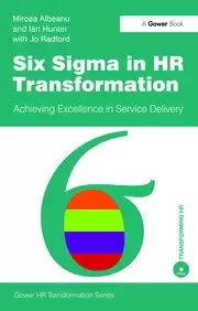 Image of Six Sigma in HR Transformation Achieving Excellence in Service Delivery