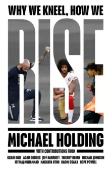 Image of Why We Kneel How We Rise