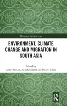 Image of Environment, Climate Change and Migration in South Asia
