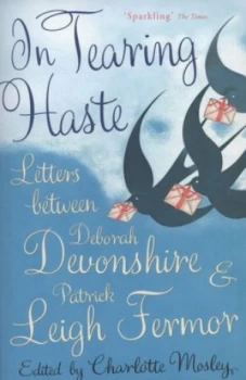 Image of In Tearing Haste by Patrick Leigh Fermor Paperback