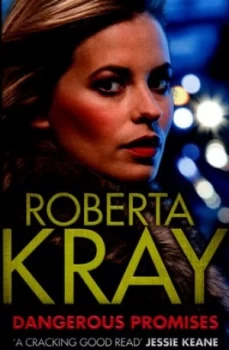 Image of Dangerous Promises by Roberta Kray Paperback