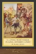 Image of connecticut yankee in king arthurs court original illustrations