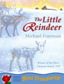 Image of The Little Reindeer by Michael Foreman Book