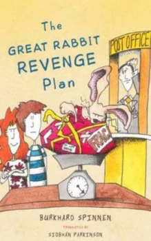 Image of The Great Rabbit Revenge Plan by Burkhard Spinnen Book