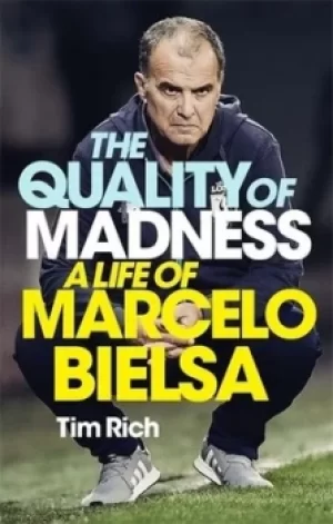 Image of The quality of madness by Tim Rich