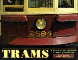 Image of Trams by Frank Sullivan and Fredric Winkowski Book