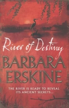 Image of River of Destiny by Barbara Erskine Paperback