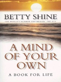 Image of A Mind of Your Own by Betty Shine Paperback