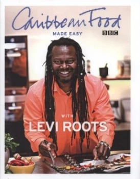 Image of Caribbean Food Made Easy with Levi Roots by Levi Roots Hardback