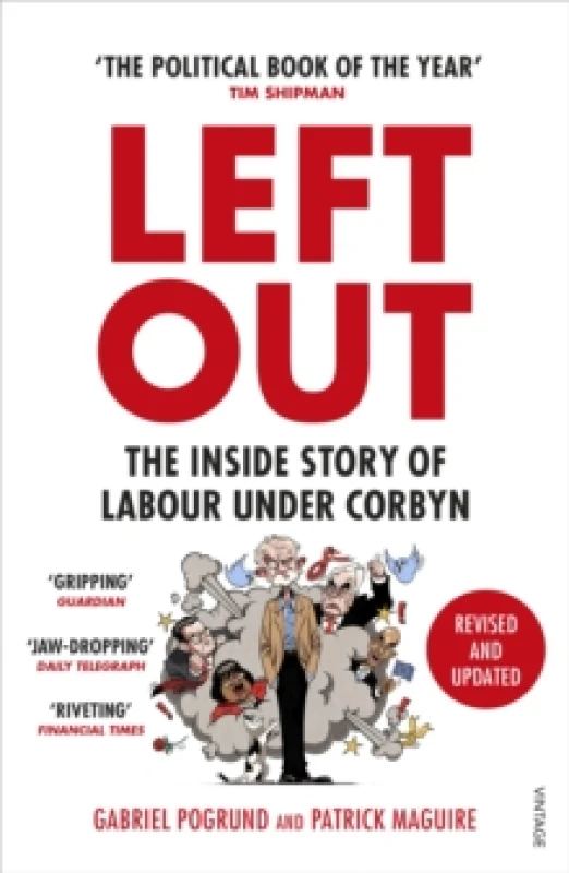 Image of Left Out : The Inside Story of Labour Under Corbyn Paperback / softback