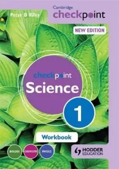 Image of Cambridge Checkpoint Science Workbook 1 by Peter Riley