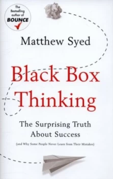 Image of Black Box Thinking by Matthew Syed Hardback