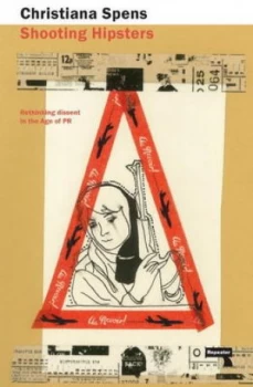 Image of Shooting Hipsters by Christiana Spens Paperback