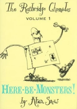 Image of Here Be Monsters by Alan Snow Hardback