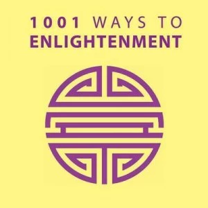 Image of 1001 Ways to Enlightenment by Anne Moreland Paperback