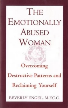 Image of The Emotionally Abused Woman by Beverly Engel M.F.C.C. Paperback