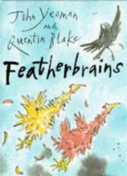 Image of Featherbrains by John Yeoman and Quentin Blake Book