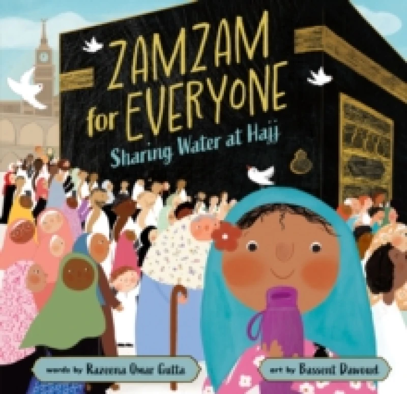 Image of Zamzam for Everyone : Sharing Water at Hajj Paperback / softback