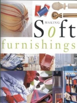 Image of Making Soft Furnishings by Cheryl Owen Paperback