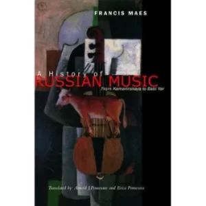 Image of A History of Russian Music by Francis Maes
