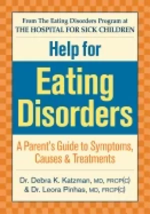 Image of help for eating disorders a parents guide to symptoms causes and treatment