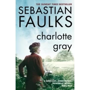 Image of Charlotte Gray by Sebastian Faulks (Paperback, 1999)
